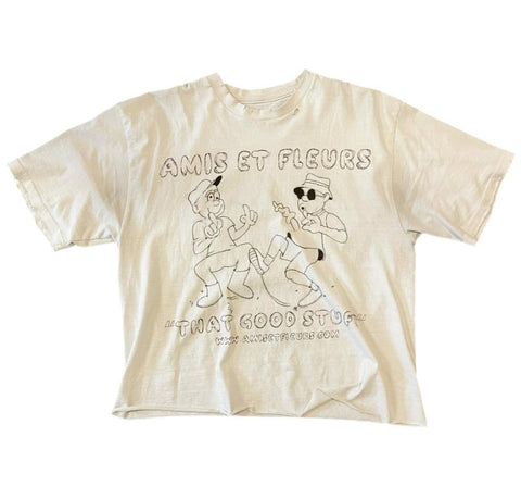 “That Good Stuff" T-Shirt