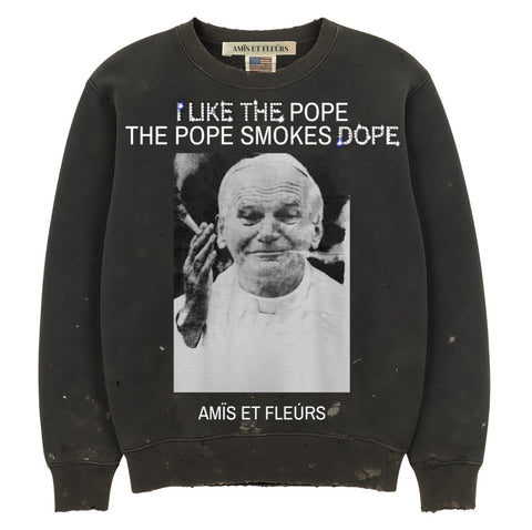 “Pope smokes do*e” Crewnecks